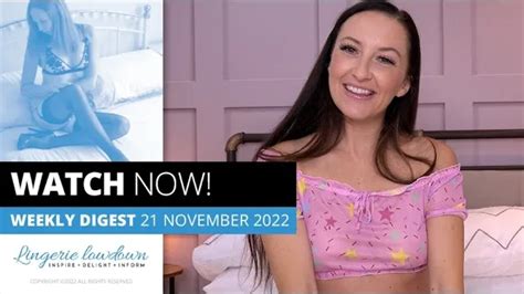 lingerie lowdown uncensored|Weekly digest : Week beginning 7 November 2022